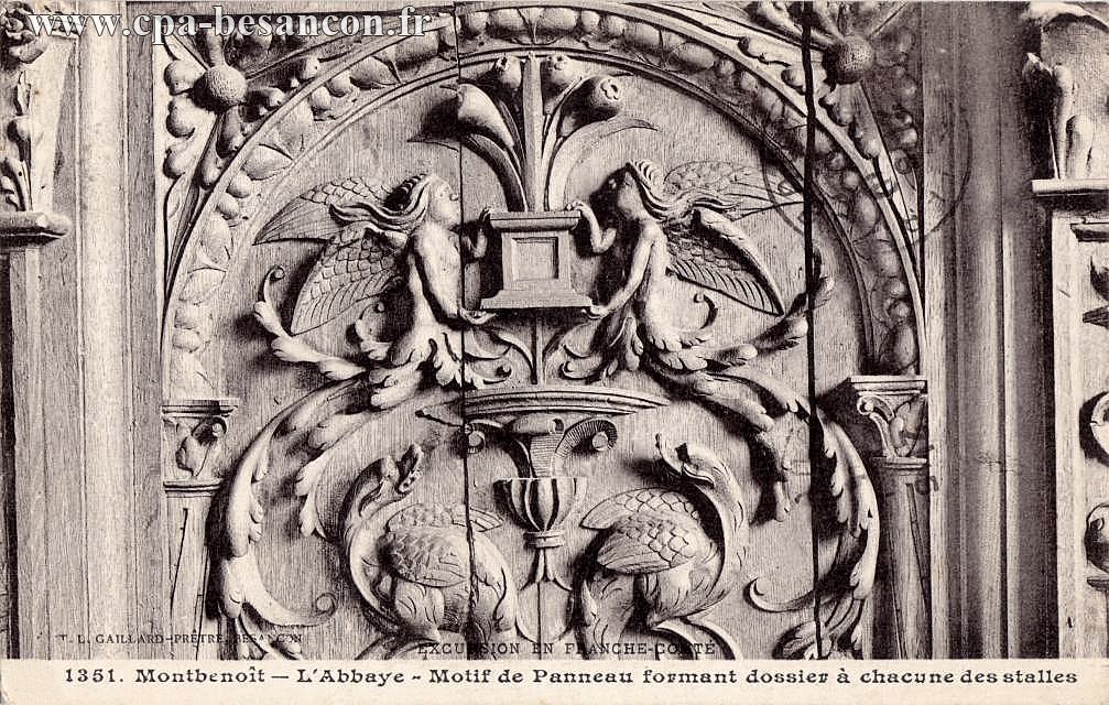 EXCURSION EN FRANCHE-COMTÉ - 1351. Montbenoît - L'Abbaye - Motif de Panneau formant dossier à chacune des stalles